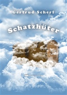 Gertrud Scherf, Gertrud (Dr.) Scherf - Schatzhüter