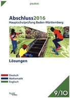 Kari Haller, Gundula Heidenreich, Jasmi Johner - Abschluss 2016 - Hauptschulprüfung Baden-Württemberg Lösungen
