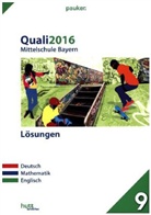Caroli Jauck, Jasmi Johner, Maria u a Sax - Quali 2016 - Mittelschule Bayern, Lösungen