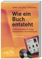 Klaus-W. Bramann, Hans-Helmut Röhring - Wie ein Buch entsteht