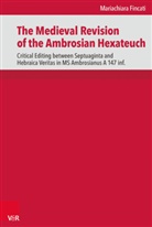 Mariachiara Fincati - The Medieval Revision of the Ambrosian Hexateuch