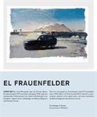 Simona Ciuccio, Frauenfelder, Markus Stegmann, Kunstmuseum Winterthur - El Frauenfelder