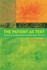 Petter Aaslestad, Aaslestad Petter, Erik Skuggevik - Patient As Text