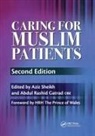 Gatrad, A R Gatrad, A. R. Gatrad, Aziz Sheikh, Aziz Gatrad Sheikh, Sheikh Aziz... - Caring for Muslim Patients
