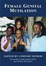 Comfort Mohmo, Comfort Momoh, Momoh Comfort - Female Genital Mutilation