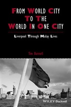 T Bunnell, Tim Bunnell, Tim (National University of Singapore Bunnell, Bunnell Tim - From World City to the World in One City