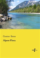 Gustav Senn - Alpen-Flora