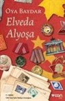 Oya Baydar - Elveda Alyosa