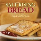 Bardwell, Genevieve Bardwell, Jenny Bardwell, Brown, Phillip Brown, Susan Brown... - Salt Rising Bread