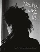 Joseph Akel, Dan Martensen, Crystal Moselle, Dan Martensen - Wolves Like Us