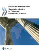 OECD - Regulatory Policy in Lithuania: Focusing on the Delivery Side