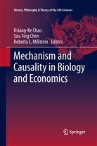 Hsiang-Ke Chao, Szu-Tin Chen, Szu-Ting Chen, Roberta L Millstein, Roberta L. Millstein - Mechanism and Causality in Biology and Economics