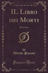 Alfredo Panzini - IL Libro dei Morti