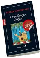 Stefan Holtkötter - Dreikönigssingen