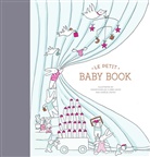Aurelie Castex Paris, Claire Laude, Marabout, Aurelie Castex, Mesdemoiselles Aurelie Castex, Claire Laude... - Le Petit Baby Book (Audio book)