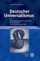 Hannes Höfer - Deutscher Universalismus