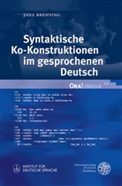 Jana Brenning - Syntaktische Ko-Konstruktionen im gesprochenen Deutsch
