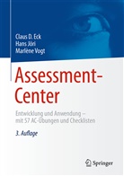 Claus Eck, Claus D Eck, Claus D. Eck, Han Jöri, Hans Jöri, Marlène Vogt - Assessment-Center