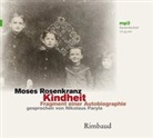 Moses Rosenkranz, Nikolaus Paryla - Kindheit - Hörbuch, MP3-CD