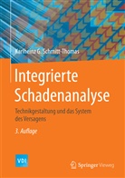 Karlheinz G Schmitt-Thomas, Karlheinz G. Schmitt-Thomas - Integrierte Schadenanalyse