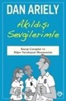 Dan Ariely - Akildisi Sevgilerimle