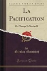 Nicolas Notovitch - La Pacification