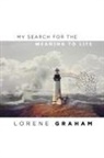 Lorene Graham - My Search For the Meaning To Life