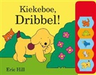 Eric Hill - Kiekeboe, Dribbel!