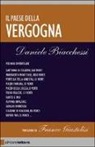 Daniele Biacchessi - Il paese della vergogna