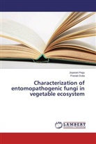 Pranab Dutta, Joyaran Pegu, Joyarani Pegu - Characterization of entomopathogenic fungi in vegetable ecosystem