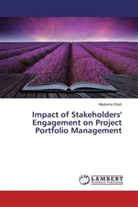 Madeeha Shah - Impact of Stakeholders' Engagement on Project Portfolio Management