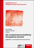 Ev Gläser, Eva Gläser, Richter, Richter, Dagmar Richter - Die sozialwissenschaftliche Perspektive konkret