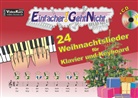 Martin Leuchtner, Bruno Waizmann - Einfacher!-Geht-Nicht: 24 Weihnachtslieder für Klavier und Keyboard, m. Audio-CD