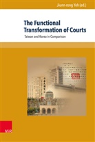 Jiunn-ron Yeh, Jiunn-rong Yeh - The Functional Transformation of Courts