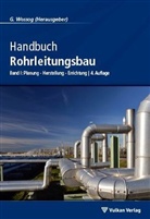 Günte Wossog, Günter Wossog - Handbuch Rohrleitungsbau, m. 1 E-Book