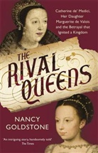 Nancy Goldstone, Goldstone Nancy - The Rival Queens