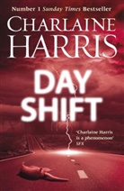 Charlaine Harris - Day Shift