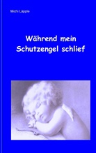 Michi Läpple - Während mein Schutzengel schlief