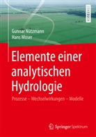 Hans Moser, Gunna Nützmann, Gunnar Nützmann - Elemente einer analytischen Hydrologie