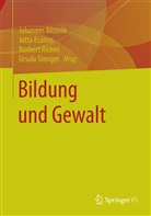Johannes Bilstein, Jutt Ecarius, Jutta Ecarius, Norbert Ricken, Norbert Ricken u a, Ursula Stenger - Bildung und Gewalt