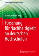 Walte Leal Filho, Walter Leal Filho - Forschung für Nachhaltigkeit an deutschen Hochschulen
