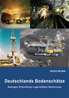 Heinrich Otto Buja, Heinrich-Otto Buja - Deutschlands Bodenschätze