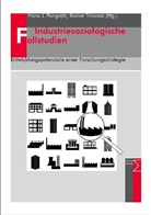 Hans J. Pongratz, Rainer Trinczek - Industriesoziologische Fallstudien