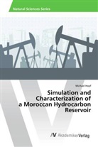 Michael Hopf - Simulation and Characterization of a Moroccan Hydrocarbon Reservoir