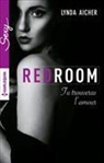 Lynda Aicher, Aicher-l - Red room. Tu trouveras l'amour