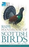 Peter Holden, Holden Peter, Stuart Housden - RSPB Handbook of Scottish Birds