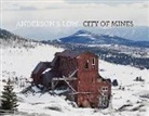 Jonathan Anderson, Edwin Low - City of Mines