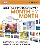Tom Ang, Tom Ang Partnership - Digital Photography Month By Month