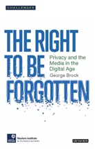 George Brock, Professor George Brock - The Right to Forget