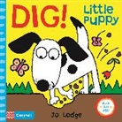 Jo Lodge, Jo Lodge - Dig! Little Puppy